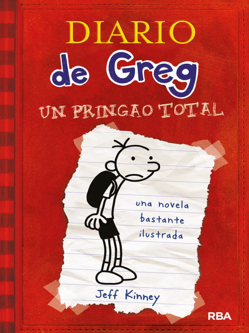 Title details for Un pringao total by Jeff Kinney - Available